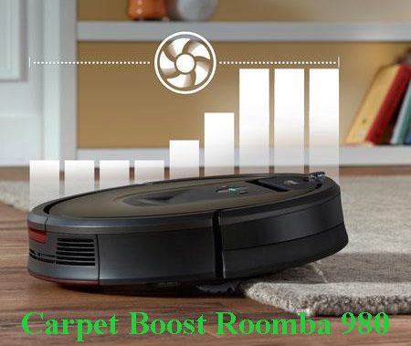 Carpet Boost Roomba 980