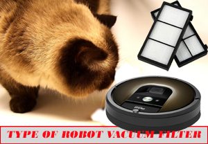 Best Type of Robot Vacuum Filter
