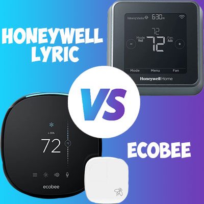 Ecobee vs Honeywell Lyric: Which is the Best Smart Thermostat?