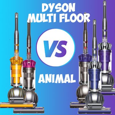Dyson Animal vs Multi Floor Vacuums Battle