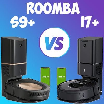 Roomba S9+ vs i7+ Face to face comparison table