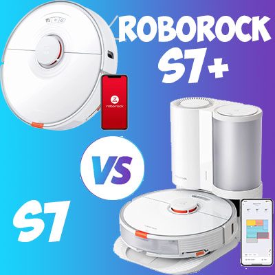 Roborock S7 vs. S7+ Comparison Review
