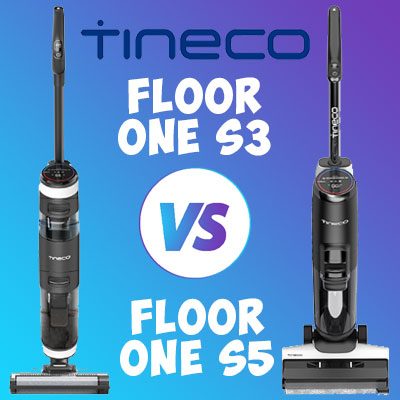 Tineco Floor ONE S3 vs. S5 Comparison Review