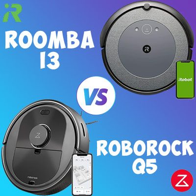 Roborock Q5 vs. Roomba i3 Comparison Review