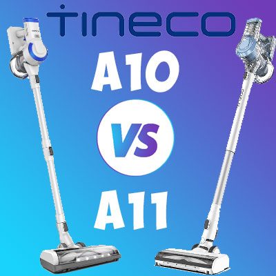 Tineco A10 vs. A11: Similarities and Differences Explained