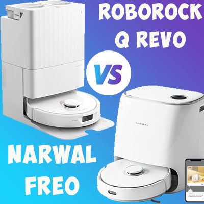 Narwal Freo vs Roborock Q Revo Comparison Review